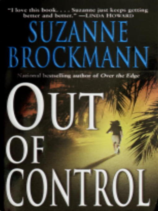 Title details for Out of Control by Suzanne Brockmann - Available